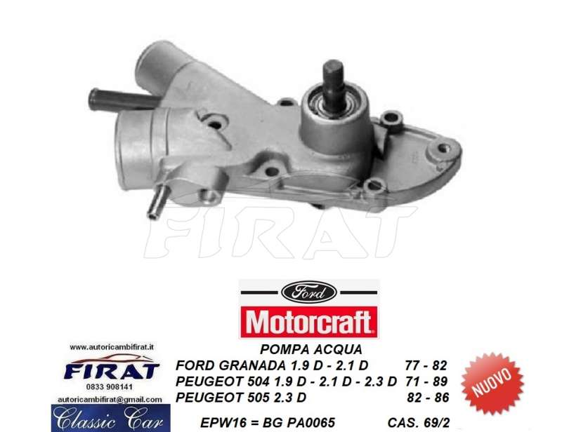 POMPA ACQUA FORD GRANADA D-PEUGEOT 504-505 D(EPW16)